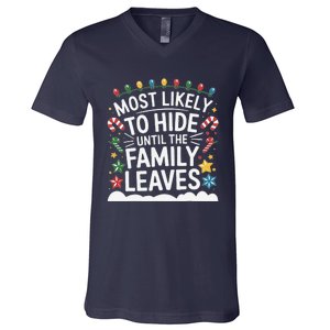 Most Likely To Hide Funny Matching Family Christmas Pajama V-Neck T-Shirt