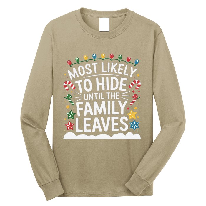 Most Likely To Hide Funny Matching Family Christmas Pajama Long Sleeve Shirt