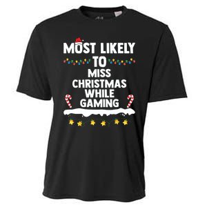 Most Likely To Miss Christmas While Gaming Family Christmas Cooling Performance Crew T-Shirt