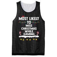 Most Likely To Miss Christmas While Gaming Family Christmas Mesh Reversible Basketball Jersey Tank