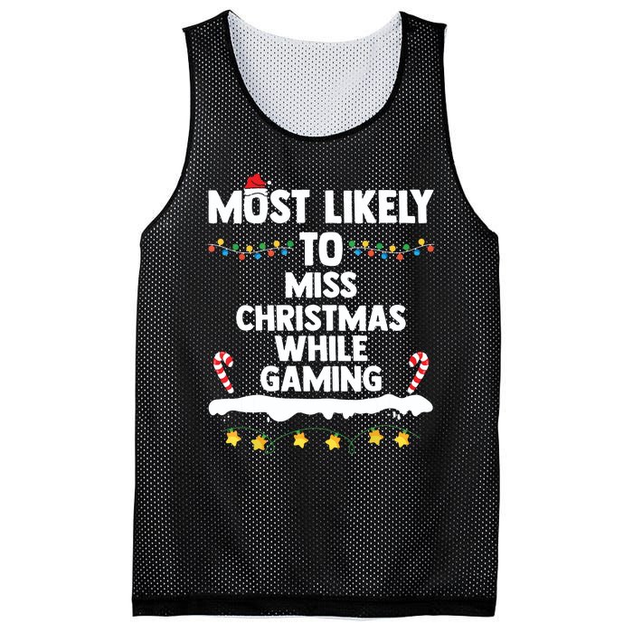 Most Likely To Miss Christmas While Gaming Family Christmas Mesh Reversible Basketball Jersey Tank