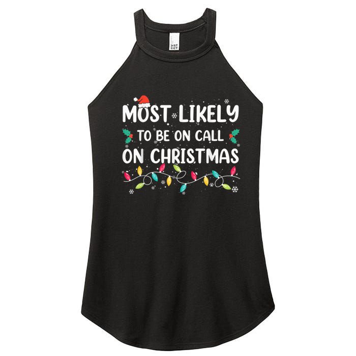 Most Likely To Be On Call On Christmas Xmas Pajamas Women's Perfect Tri Rocker Tank