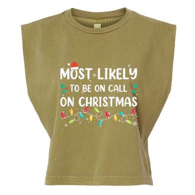 Most Likely To Be On Call On Christmas Xmas Pajamas Garment-Dyed Women's Muscle Tee