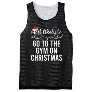 Most Likely To Go To The Gym On Christmas Family Pajamas Mesh Reversible Basketball Jersey Tank