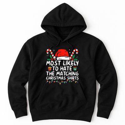 Most Likely To Hate Matching Christmas Funny Family Matching Hoodie