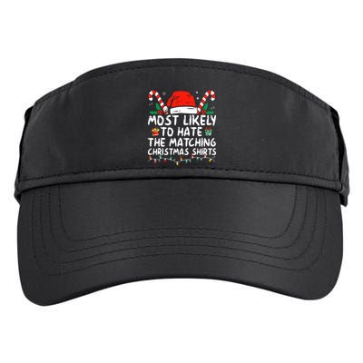 Most Likely To Hate Matching Christmas Funny Family Matching Adult Drive Performance Visor