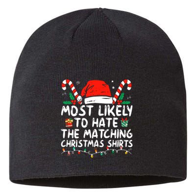 Most Likely To Hate Matching Christmas Funny Family Matching Sustainable Beanie