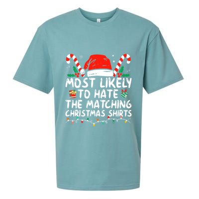 Most Likely To Hate Matching Christmas Funny Family Matching Sueded Cloud Jersey T-Shirt