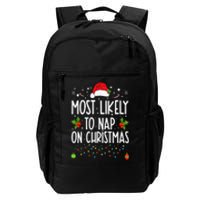 Most Likely To Nap On Christmas Family Christmas Pajamas Daily Commute Backpack