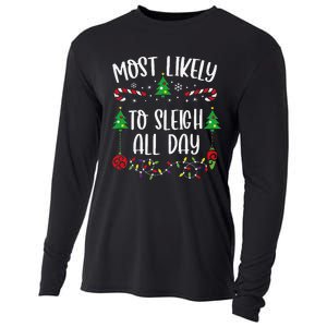 Most Likely To Sleigh All Day Funny Christmas Family Matching Cute Christmas F Cooling Performance Long Sleeve Crew