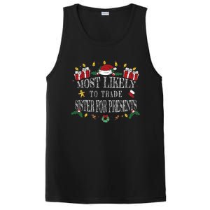 Most Likely To Trade Sister For Presents Funny Sister Xmas Great Gift PosiCharge Competitor Tank