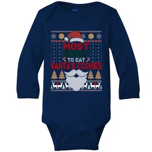 Most Likely To Eat Santas Cookies Family Christmas Ugly Cute Gift Baby Long Sleeve Bodysuit