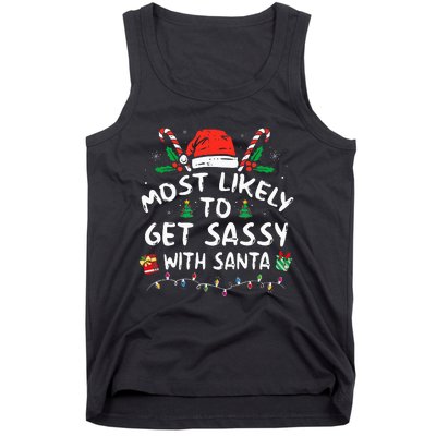 Most Likely To Get Sassy With Santa Christmas Matching Tank Top