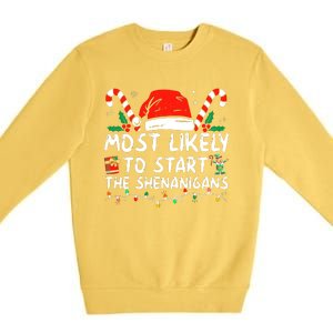 Most Likely To Start The Shenanigans Christmas Family Premium Crewneck Sweatshirt