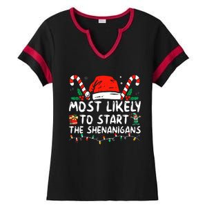 Most Likely To Start The Shenanigans Christmas Family Ladies Halftime Notch Neck Tee