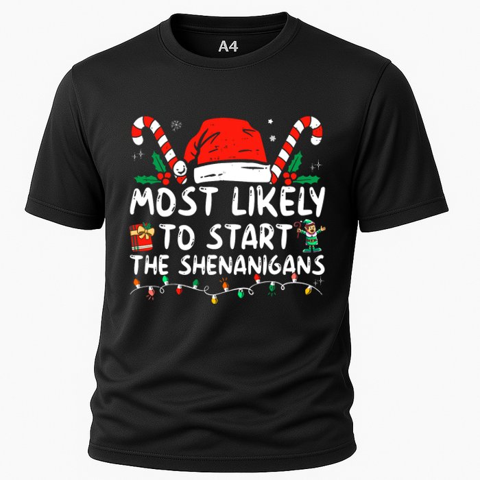 Most Likely To Start The Shenanigans Christmas Family Cooling Performance Crew T-Shirt