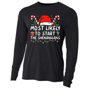 Most Likely To Start The Shenanigans Christmas Family Cooling Performance Long Sleeve Crew