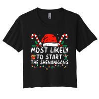 Most Likely To Start The Shenanigans Christmas Family Women's Crop Top Tee