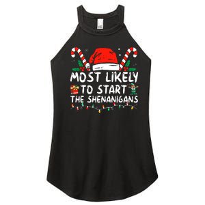 Most Likely To Start The Shenanigans Christmas Family Women's Perfect Tri Rocker Tank