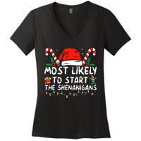 Most Likely To Start The Shenanigans Christmas Family Women's V-Neck T-Shirt