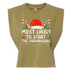 Most Likely To Start The Shenanigans Christmas Family Garment-Dyed Women's Muscle Tee