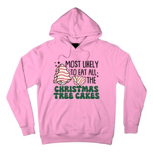 Most Likely To Eat All The Christmas Tree Cake Gift Hoodie