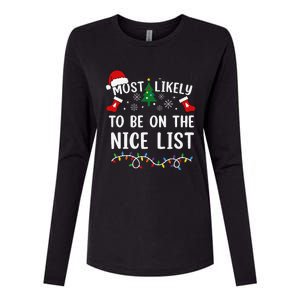 Most Likely To Be On The Nice List Matching Christmas Womens Cotton Relaxed Long Sleeve T-Shirt