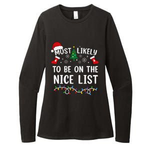 Most Likely To Be On The Nice List Matching Christmas Womens CVC Long Sleeve Shirt