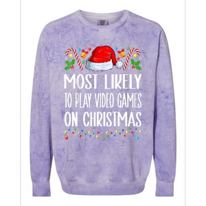 Most Likely To Play Video Games On Christmas Funny Pajamas Colorblast Crewneck Sweatshirt