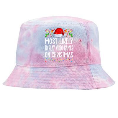 Most Likely To Play Video Games On Christmas Funny Pajamas Tie-Dyed Bucket Hat