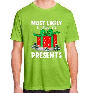 Most Likely To Shake The Presents Christmas Family Adult ChromaSoft Performance T-Shirt