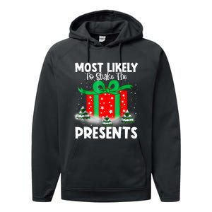 Most Likely To Shake The Presents Christmas Family Performance Fleece Hoodie