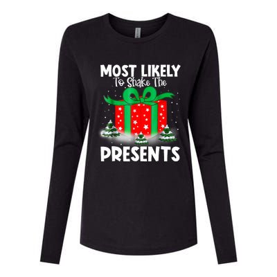 Most Likely To Shake The Presents Christmas Family Womens Cotton Relaxed Long Sleeve T-Shirt