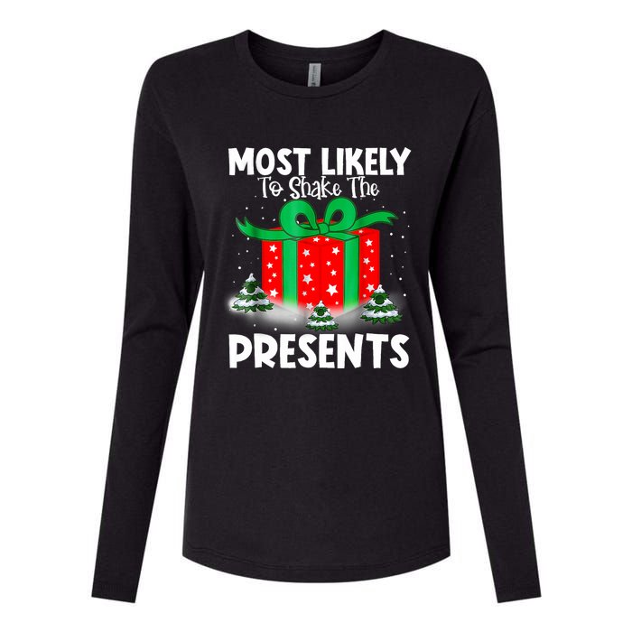 Most Likely To Shake The Presents Christmas Family Womens Cotton Relaxed Long Sleeve T-Shirt