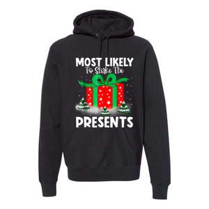 Most Likely To Shake The Presents Christmas Family Premium Hoodie