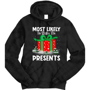 Most Likely To Shake The Presents Christmas Family Tie Dye Hoodie