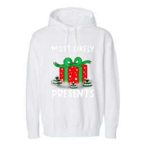 Most Likely To Shake The Presents Christmas Family Garment-Dyed Fleece Hoodie