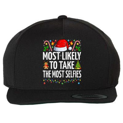 Most Likely To Take The Most Selfies Funny Family Christmas Wool Snapback Cap