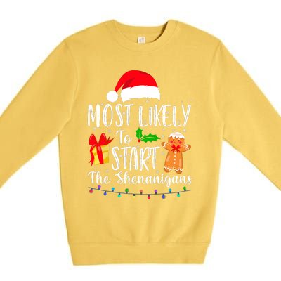 Most Likely To Start The Shenanigans Funny Family Christmas Premium Crewneck Sweatshirt