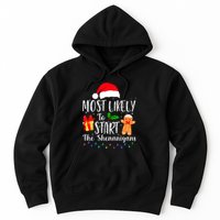 Most Likely To Start The Shenanigans Funny Family Christmas Hoodie