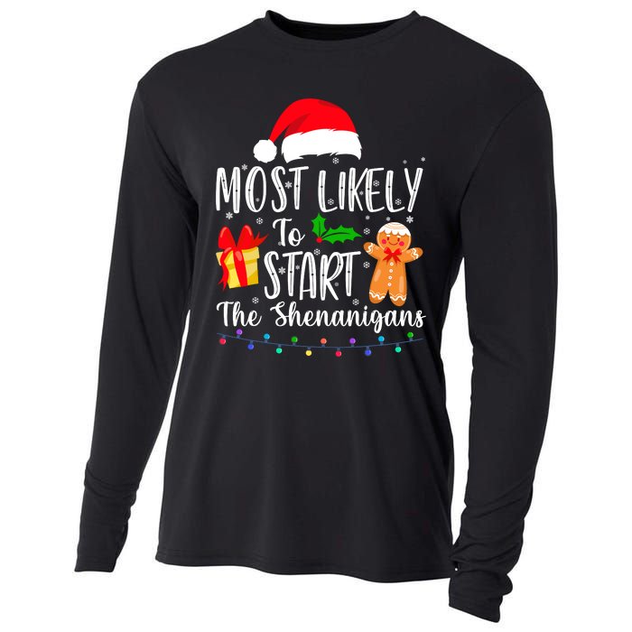 Most Likely To Start The Shenanigans Funny Family Christmas Cooling Performance Long Sleeve Crew