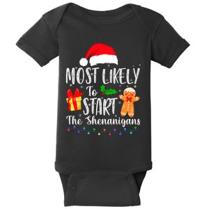 Most Likely To Start The Shenanigans Funny Family Christmas Baby Bodysuit