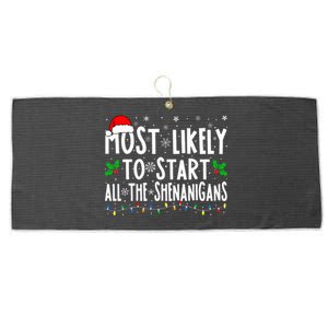 Most Likely To Start The Shenanigans Funny Family Christmas Large Microfiber Waffle Golf Towel