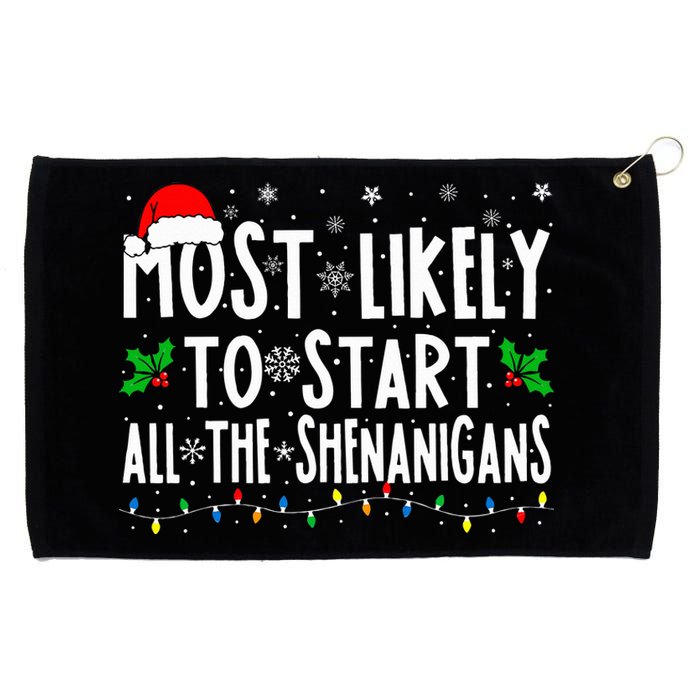 Most Likely To Start The Shenanigans Funny Family Christmas Grommeted Golf Towel