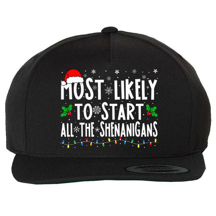 Most Likely To Start The Shenanigans Funny Family Christmas Wool Snapback Cap