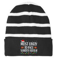 Most Likely To Race SantaS Sleigh Family Christmas Pajamas Striped Beanie with Solid Band