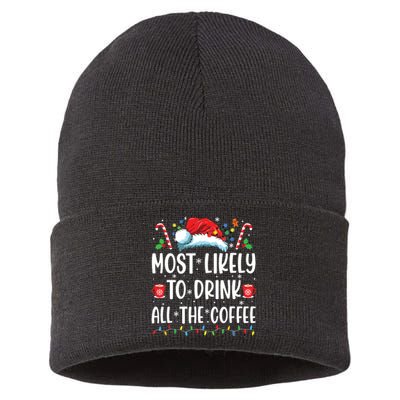 Most Likely To Drink All The Coffee Funny Family Christmas Sustainable Knit Beanie