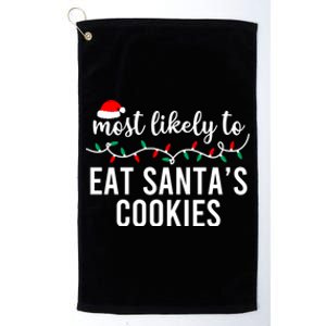 Most Likely To Christmas Funny Gift Matching Family Pajamas Funny Gift Platinum Collection Golf Towel