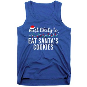 Most Likely To Christmas Funny Gift Matching Family Pajamas Funny Gift Tank Top