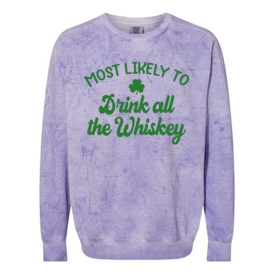 Most Likely To Drink All The Whiskey Family St Patricks Day Colorblast Crewneck Sweatshirt